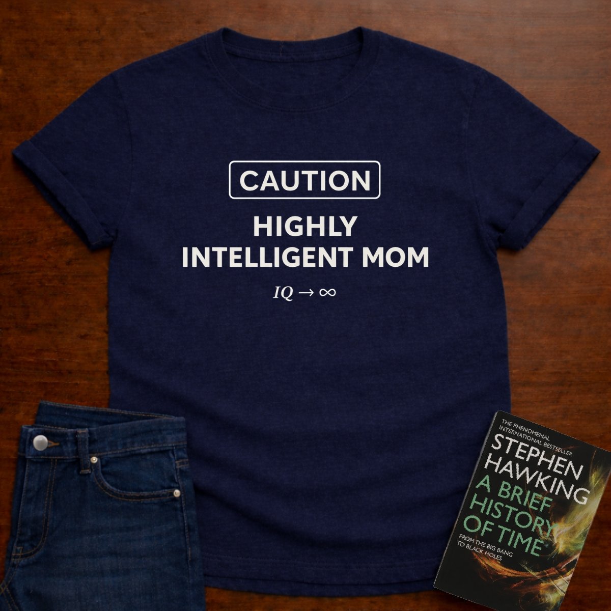 CAUTION HIGHLY INTELLIGENT MOM. T-SHIRT – Navy
