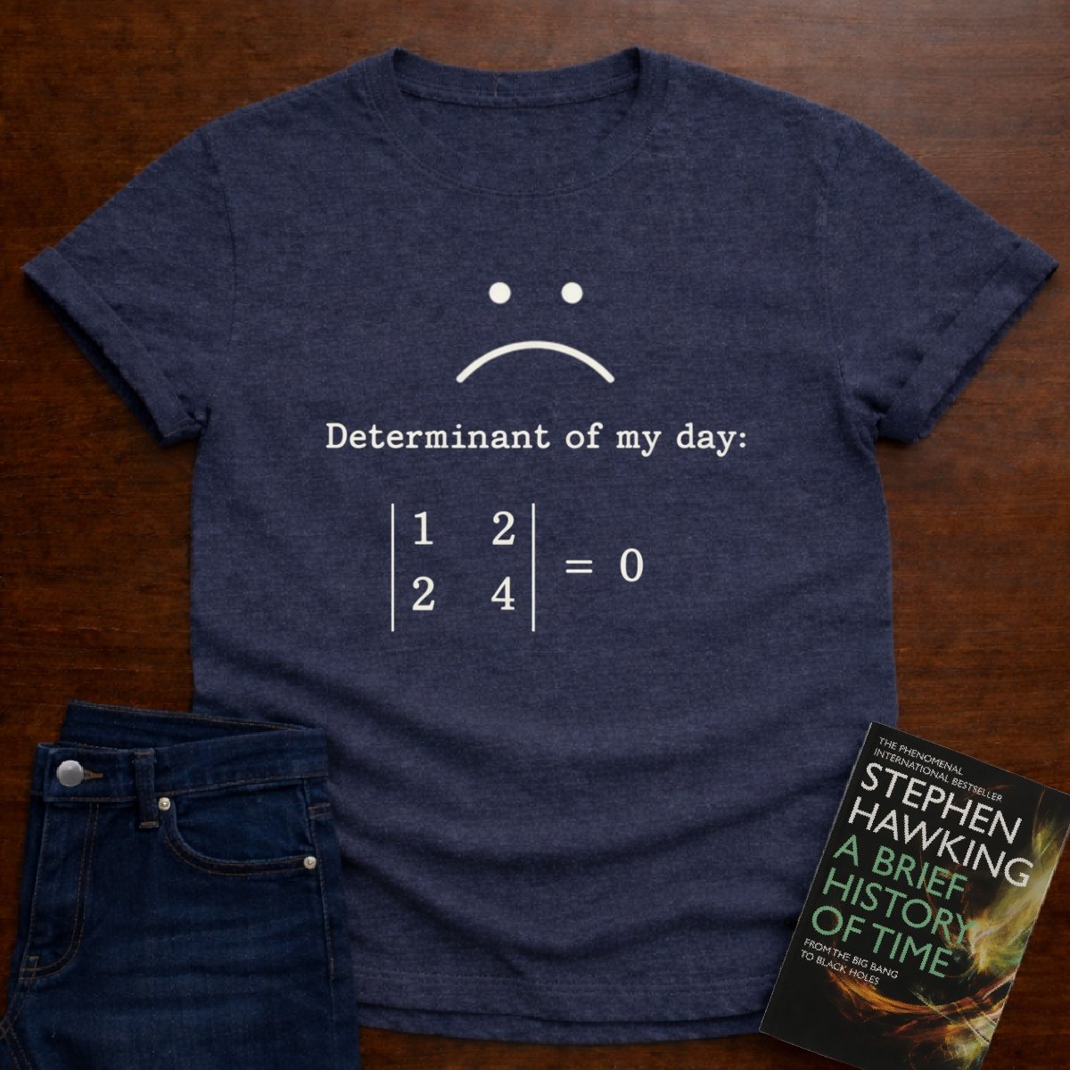 DETERMINANT OF MY DAY 0. T-SHIRT – Heather Navy
