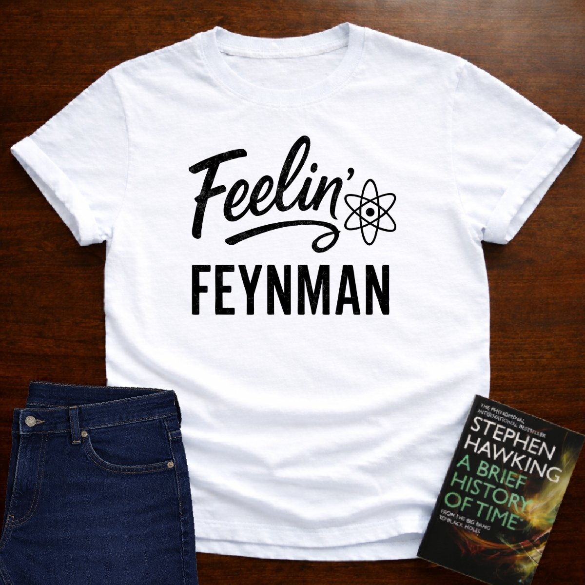 "Feelin' Feynman"- Premium Physics Shirt – White