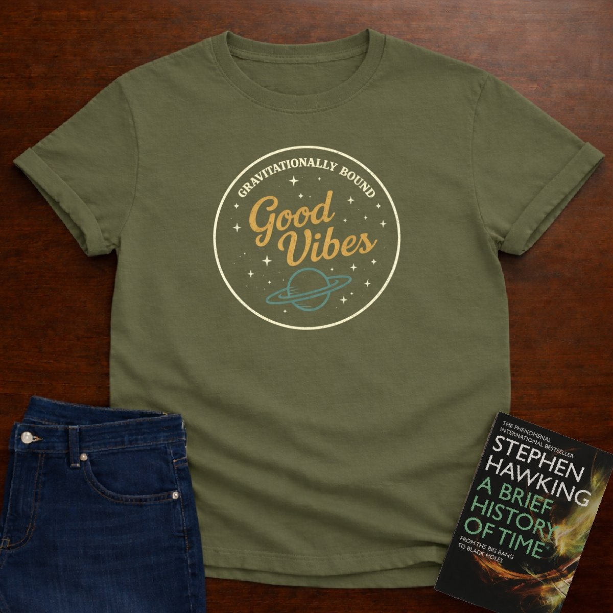 GRAVITATIONALLY BOUND GOOD VIBES T-SHIRT – Military Green