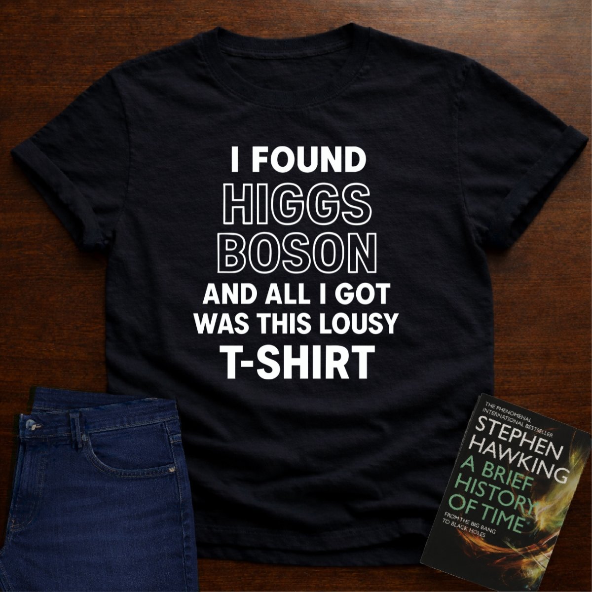 "Higgs Boson Humor"- Premium Physics Shirt – Black