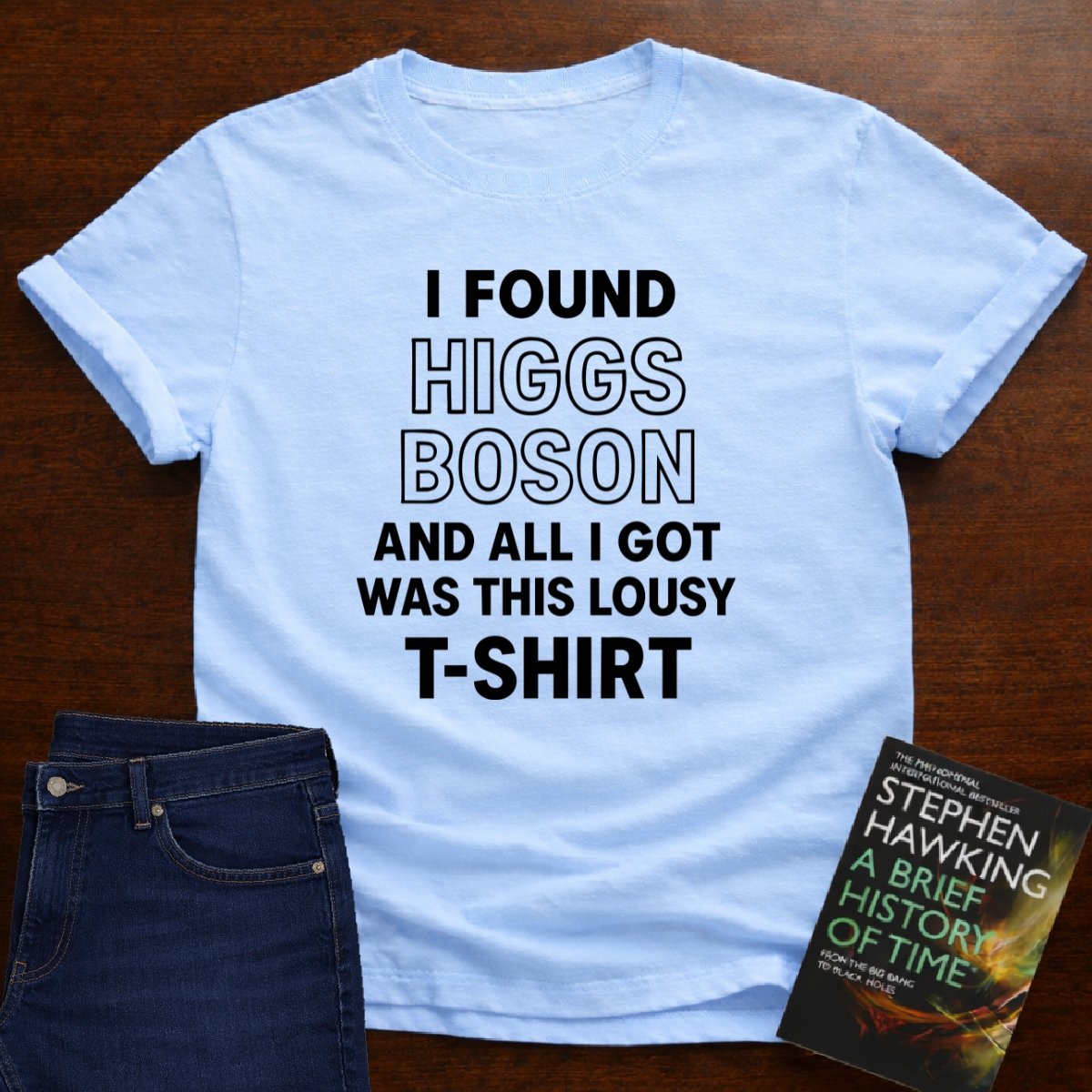 "Higgs Boson Humor"- Premium Physics Shirt – Light Blue