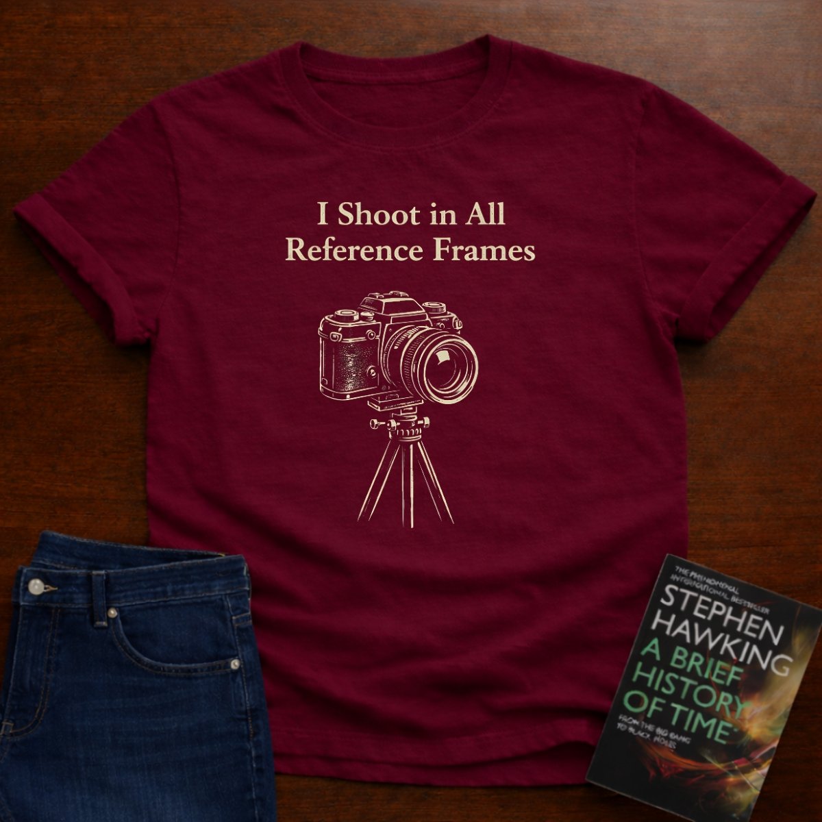 I SHOOT IN ALL REFERENCE FRAMES T-SHIRT – Cardinal Red