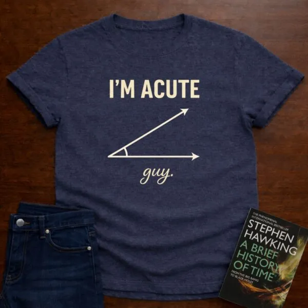 I'm Acute Guy. T-Shirt in Heather Navy