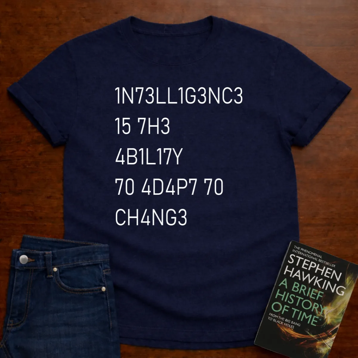 "Intelligence Is The Ability To Adapt To Change" - Premium Science Shirt in Navy