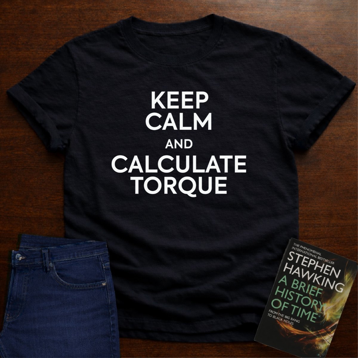 "Keep Calm and Calculate Torque" - The Ultimate Tee for Physics Lovers 🧪⚡ – Black