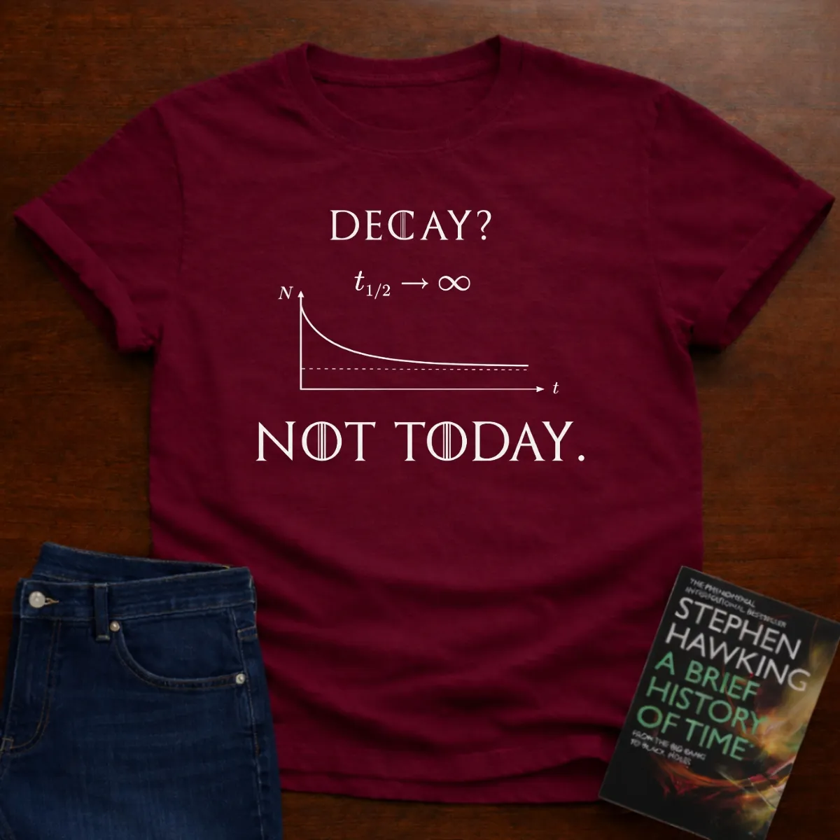 Not Today. T-Shirt in Cardinal Red