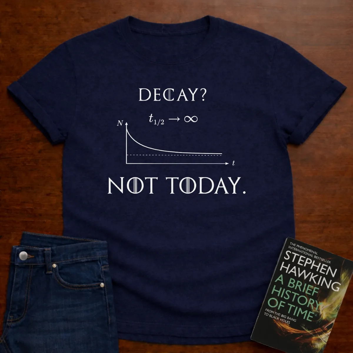 Not Today. T-Shirt in Navy