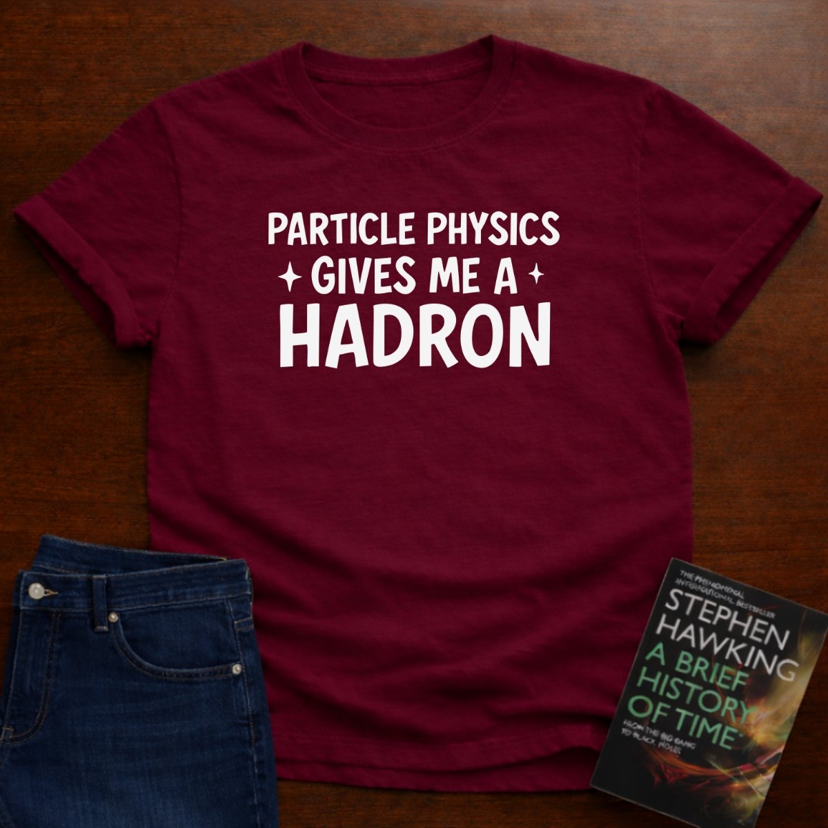 "Particle Physics Gives Me a Hadron" - Premium Physics Shirt – Cardinal Red