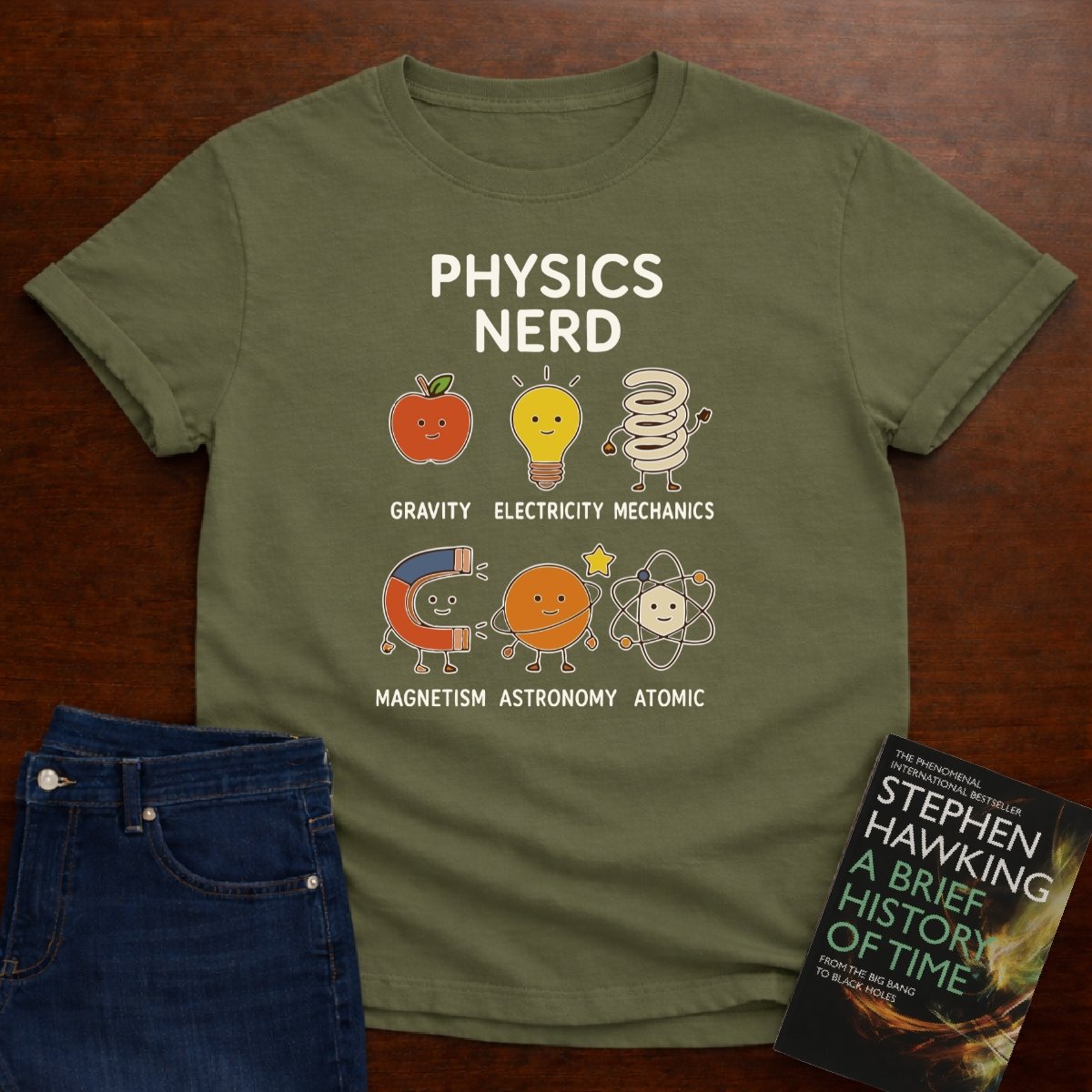Physics Nerd - Premium Physics Tee – Military Green