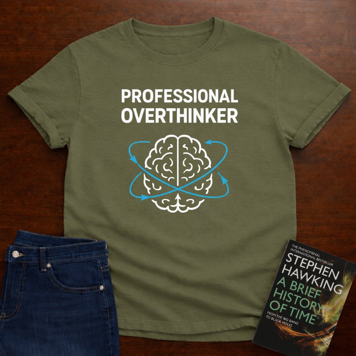 PROFESSIONAL OVERTHINKER T-SHIRT – Military Green