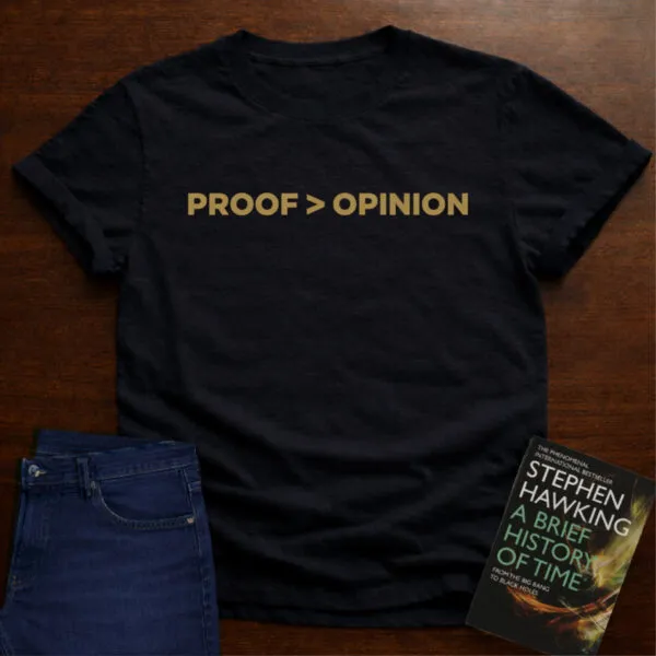 Proof > Opinion. T-Shirt in Black