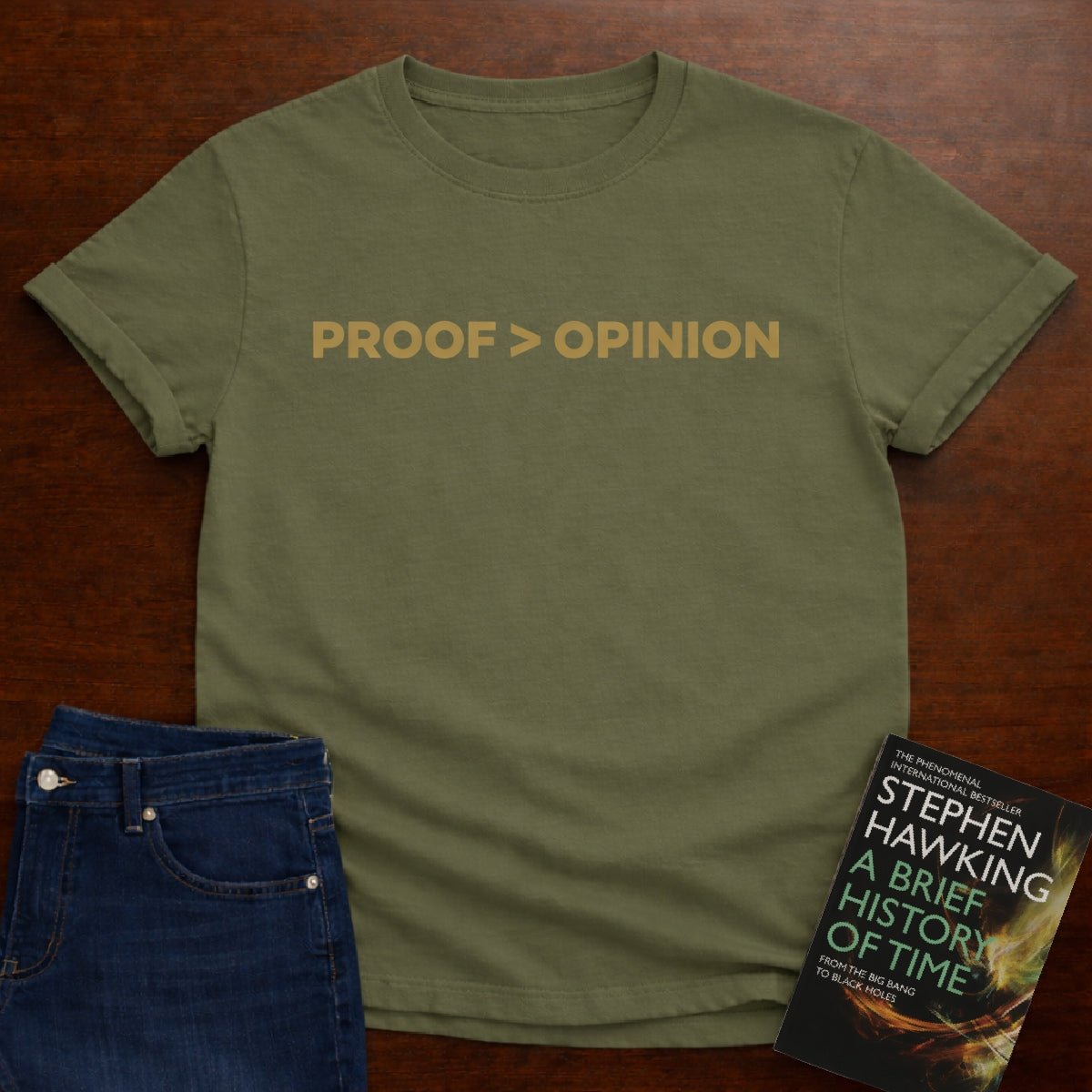 PROOF > OPINION. T-SHIRT – Military Green