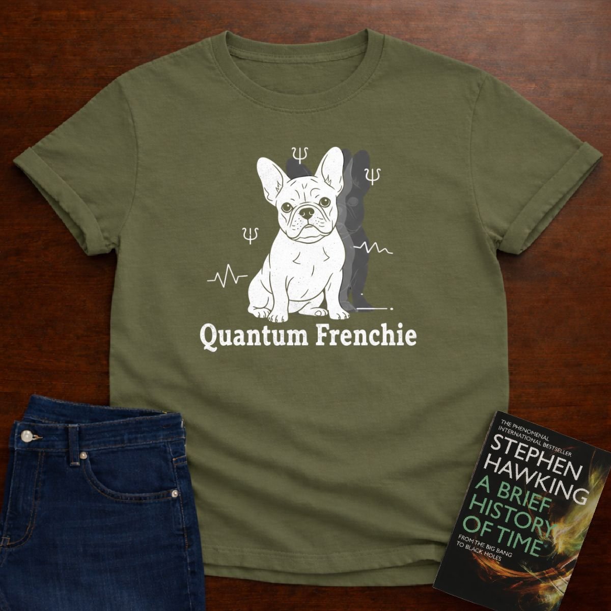 QUANTUM FRENCHIE T-SHIRT – Military Green