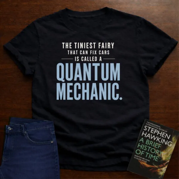 Quantum Mechanic Definition. T-Shirt in Black