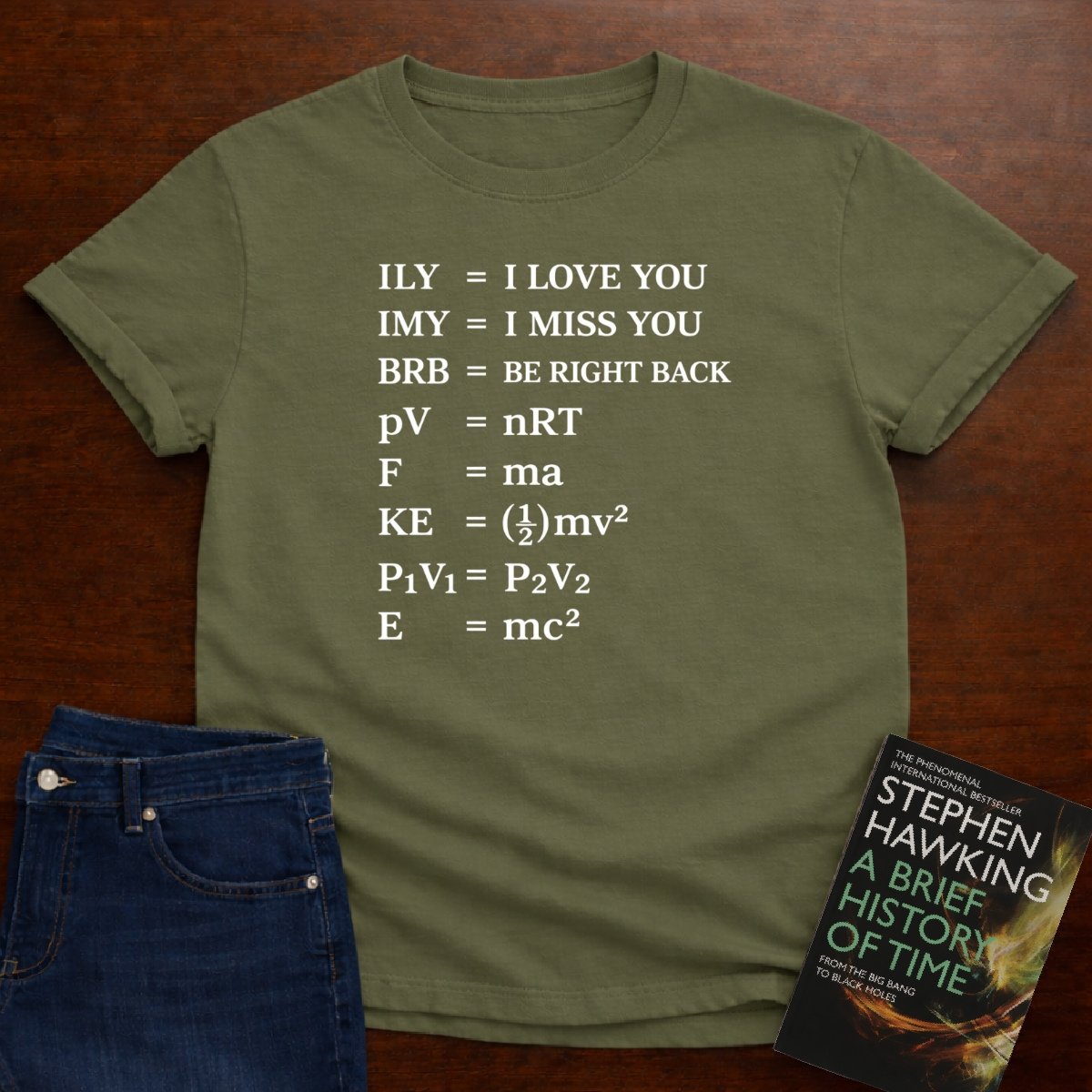 TEXTING PHYSICS T-SHIRT – Military Green