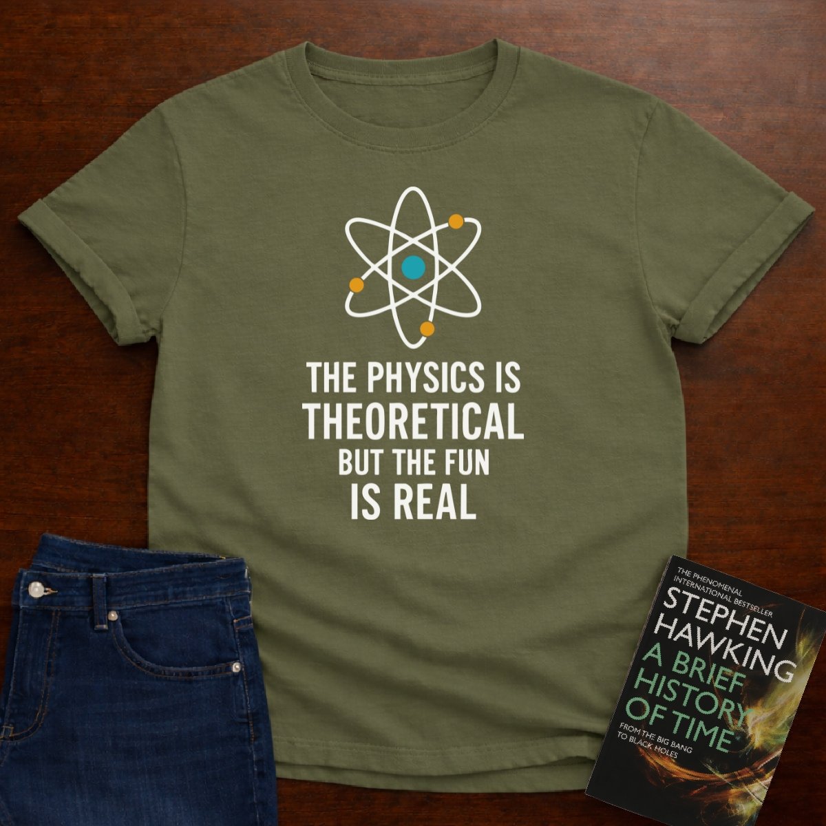 "The Fun is Real" The Ultimate Tee for Physics Lovers 🧪⚡ – Military Green