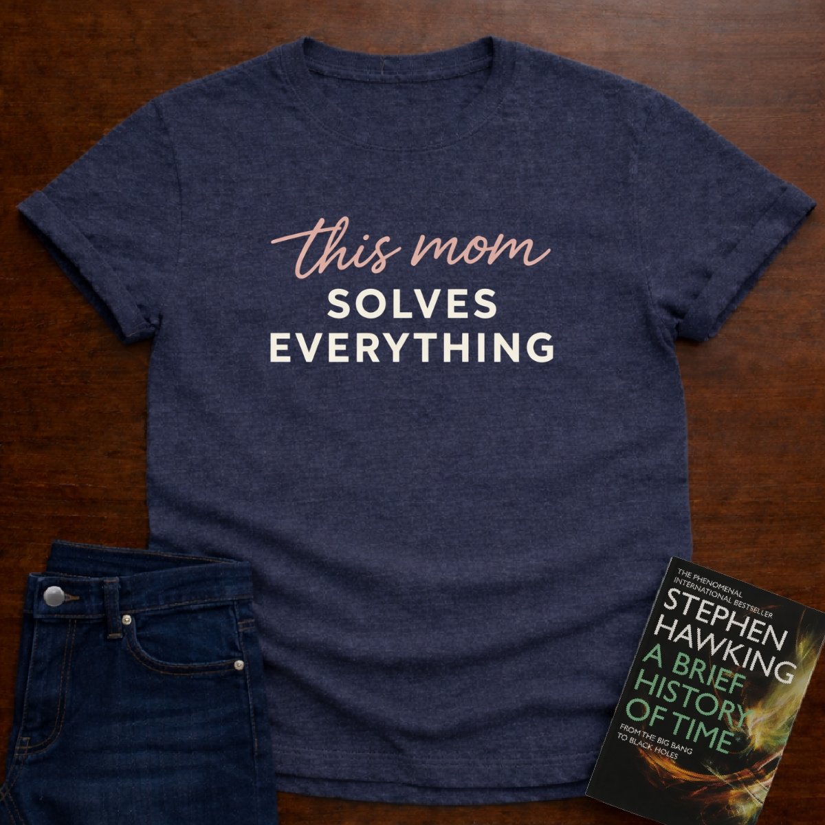 THIS MOM SOLVES EVERYTHING. T-SHIRT – Heather Navy