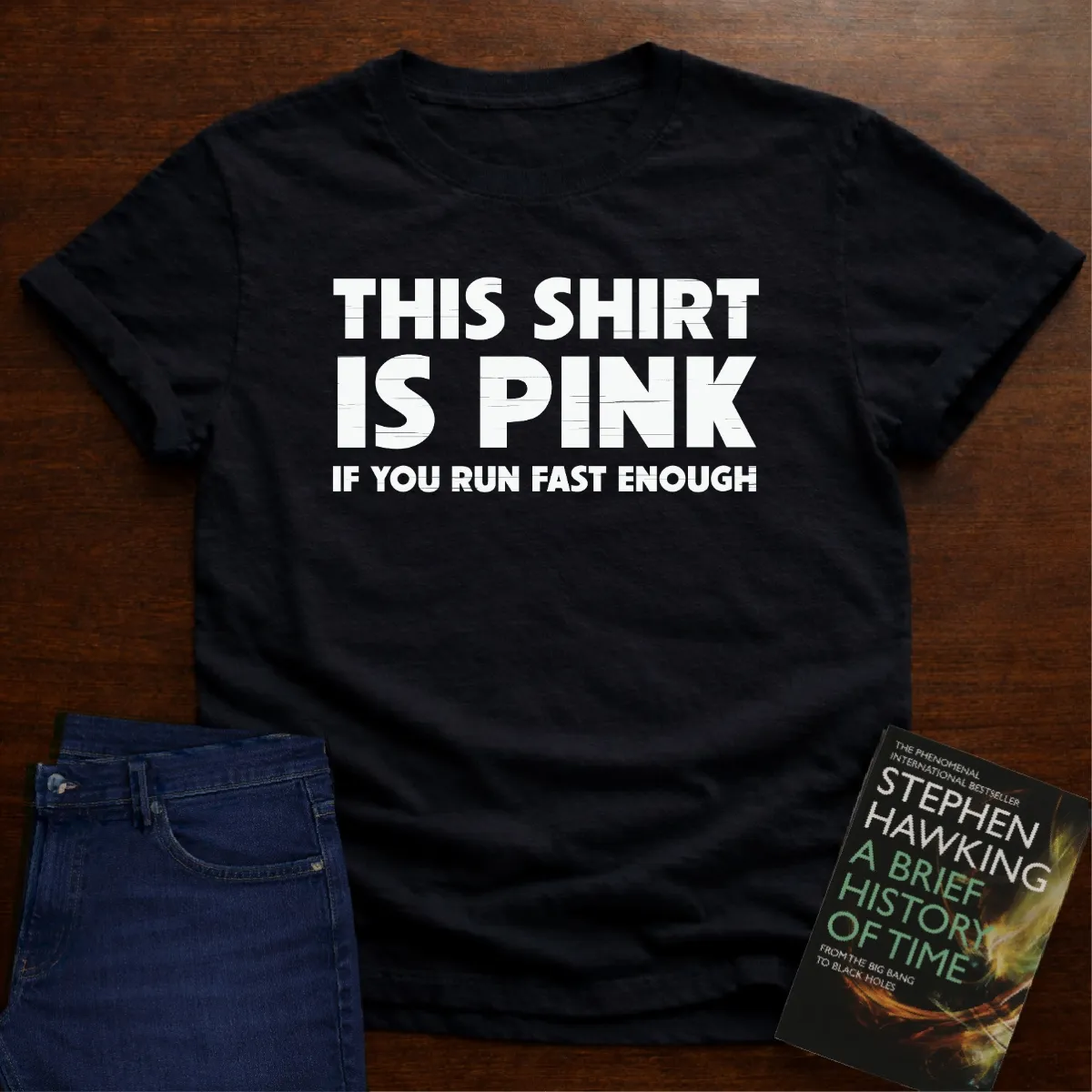 "This Shirt is Pink" The Ultimate Tee for Physics Lovers in Black