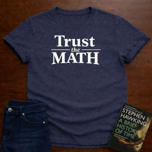 Trust The Math T-Shirt in Heather Navy