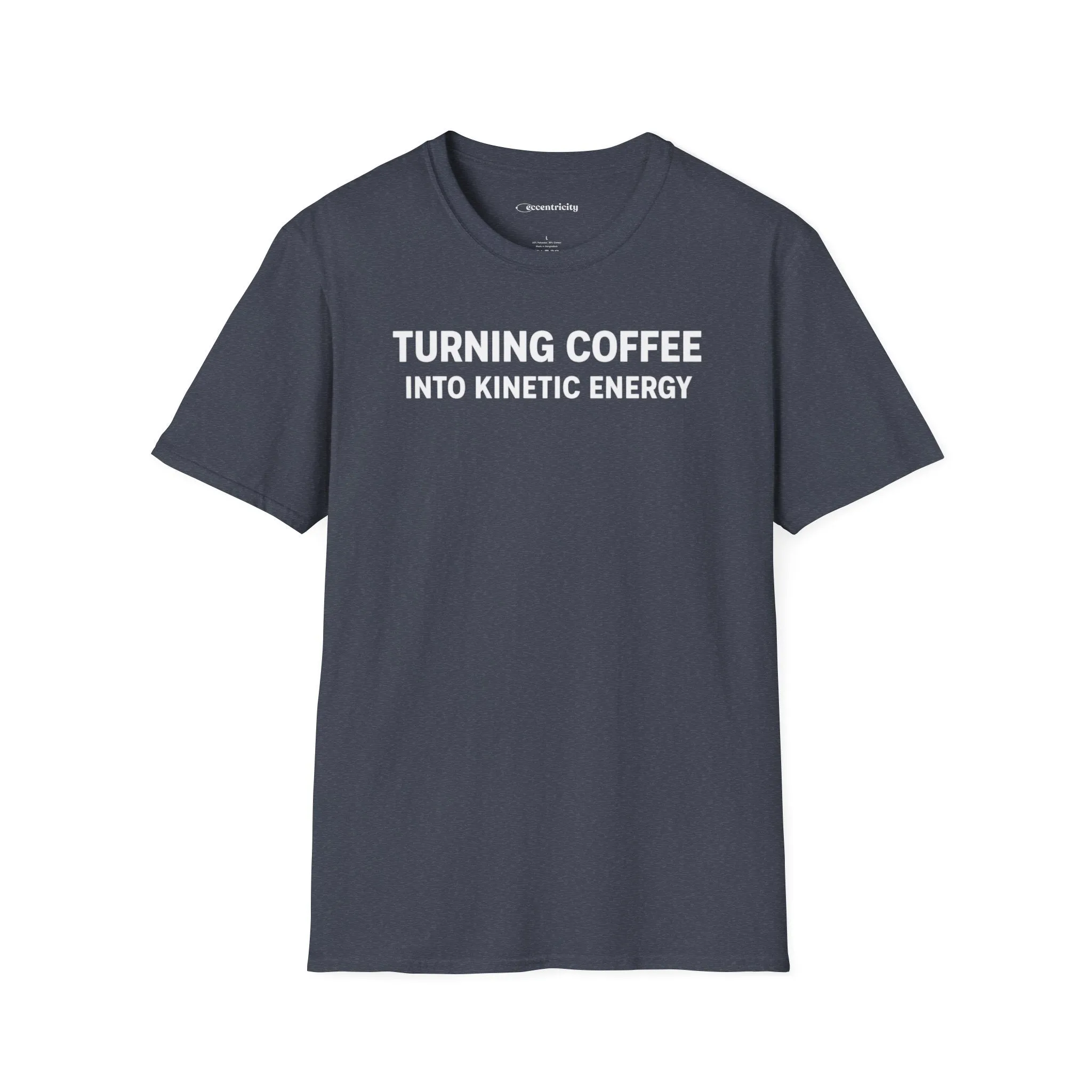 Turning Coffee Into Kinetic Energy T-Shirt in Heather Navy