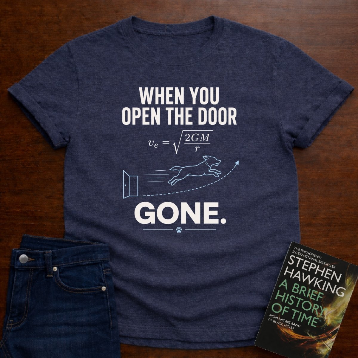 WHEN YOU OPEN THE DOOR, GONE. T-SHIRT – Heather Navy